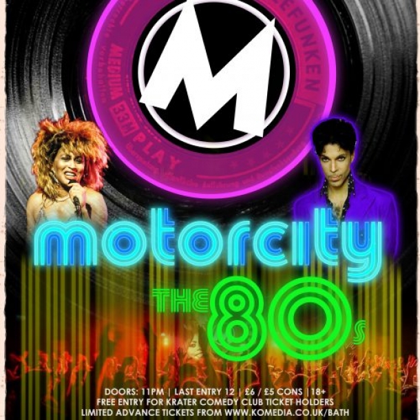 MOTORCITY: THE 80S at Komedia in Bath on Saturday 29 June 2019