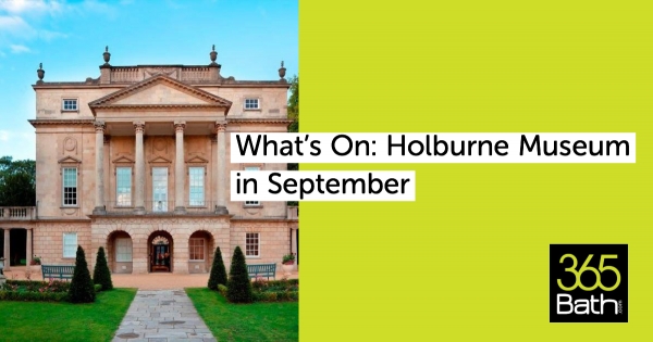What's On at The Holburne Museum in September 2018