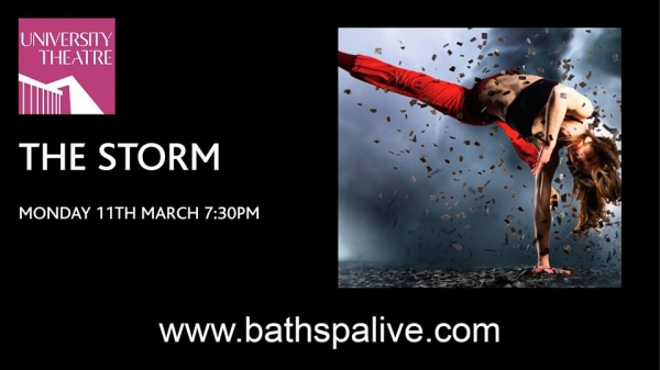 Don't miss James Wilton Dance's breathtaking production of The Storm at Bath Spa Uni next month